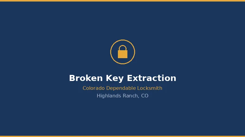 Broken Car Key Extraction in Highlands Ranch, CO